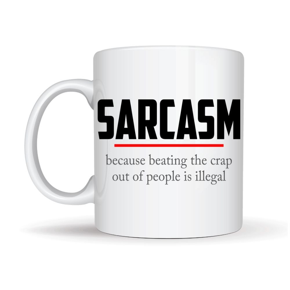 Protest Apparel - Sarcasm Mug