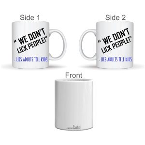 Protest Apparel - Lies Adults Tell Kids Mug - Image 3